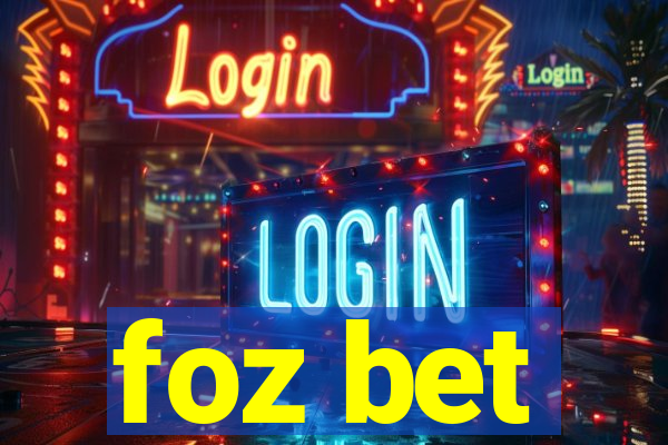 foz bet
